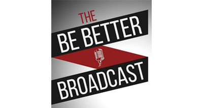 Media 13 Be better broadcast |